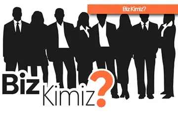 biz kimiz